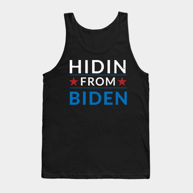 Anti Biden for president Hidin From Biden Funny Trump 2020 Tank Top by madani04